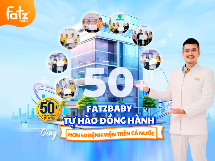 Fatzbaby: Sự lựa chọn đáng tin cậy tại hơn 50 Bệnh Viện Việt Nam 1 Fatzbaby